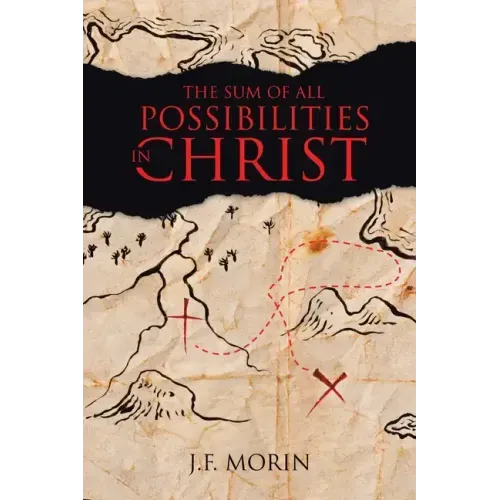 The Sum of All Possibilities in Christ