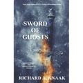 Legends of the Dragonrealm: Sword of Ghosts