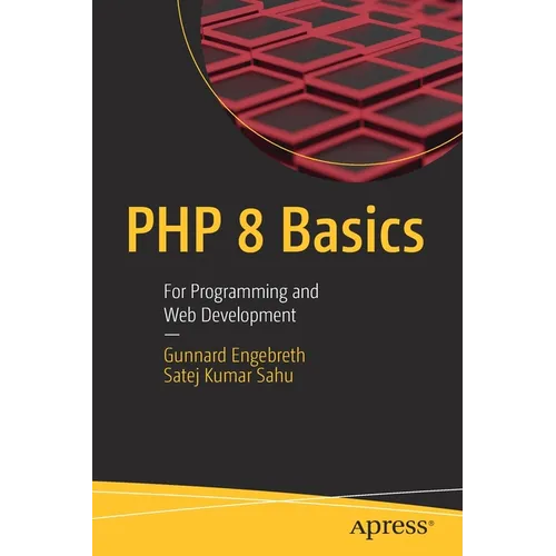 PHP 8 Basics: For Programming and Web Development