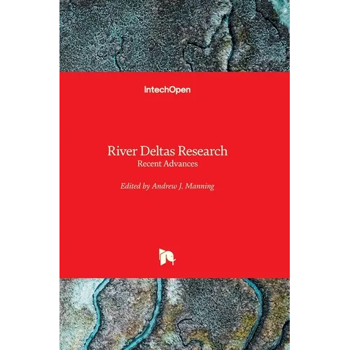 River Deltas Research: Recent Advances