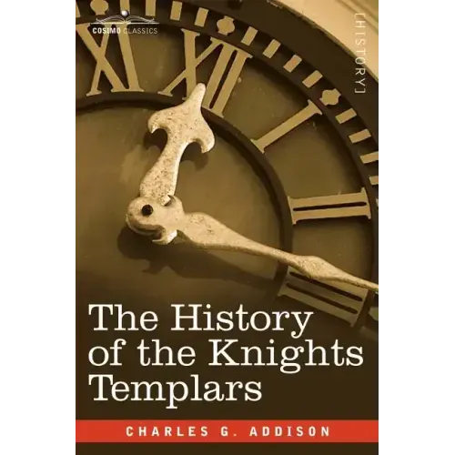 The History of the Knights Templars