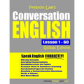 Preston Lee's Conversation English - Global Edition Lesson 1 - 60