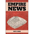 Empire News: The Anglo-Indian Press Writes India