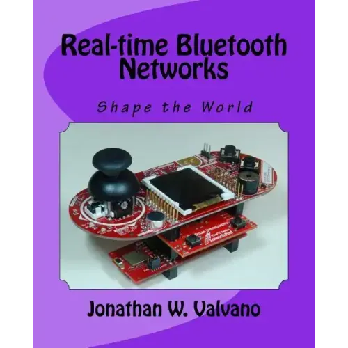 Real-time Bluetooth Networks: Shape the World