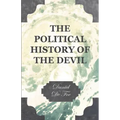 The Political History of the Devil