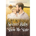 A Secret Baby in the Show Me State