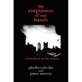 The emptiness of our hands: a lent lived on the streets