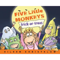Five Little Monkeys Trick-Or-Treat