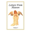 Letters From Heaven: Volume 5