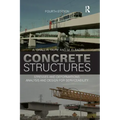 Concrete Structures: Stresses and Deformations: Analysis and Design for Sustainability, Fourth Edition