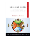 Medicine Wheel Plain & Simple: The Only Book You'll Ever Need