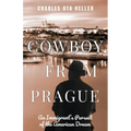 Cowboy from Prague