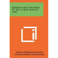 Vedanta and the West V7, No. 4, July-August, 1944