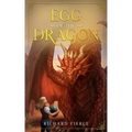 Egg of the Dragon: A Young Adult Fantasy Adventure