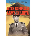 With Rommel's Army in Libya