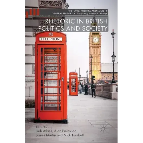 Rhetoric in British Politics and Society