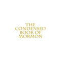 The Condensed Book of Mormon