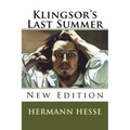 Klingsor's Last Summer