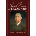 Sul Ross at Texas A&m: Volume 132