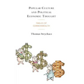 Popular Culture and Political Economic Thought: Fables of Commonwealth