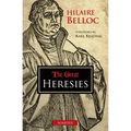 The Great Heresies