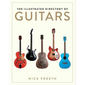 The Illustrated Directory of Guitars