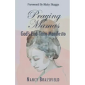 Praying Mamas: God's End-Time Manifesto