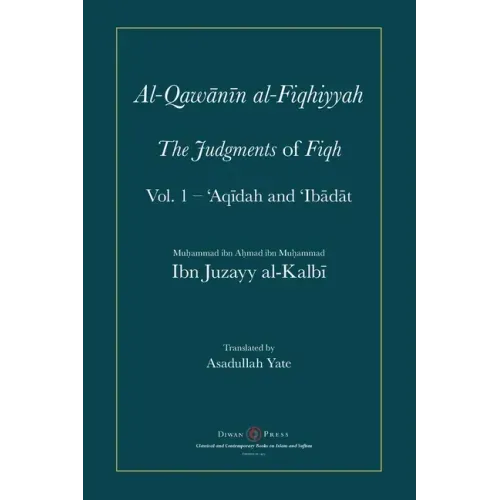 Al-Qawanin al-Fiqhiyyah: The Judgments of Fiqh