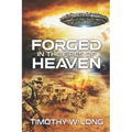 Forged in the Fires of Heaven: (A Marines in Space Science Fiction Novel)