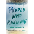 People Who Knew Me