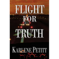 Flight For Truth