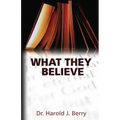 What They Believe