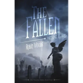 The Fallen: Part One: The Watcher Series: Book Four