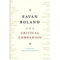 Eavan Boland: A Critical Companion