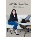 If The Hat Fits: A Poetry Collection by Lupita Almaraz