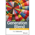 Generation Blend: Managing Across the Technology Age Gap