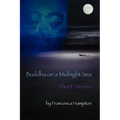 Buddha on a Midnight Sea - Short Stories
