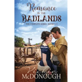 Romance in the Badlands Collection