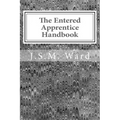 The Entered Apprentice Handbook