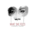 What She Feels