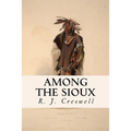 Among the Sioux