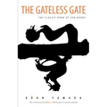 The Gateless Gate: The Classic Book of Zen Koans