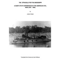 The Struggle for the Mississippi: A Diary of My Experiences in the American Civil War