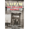 Lupin: The Hollow Needle: The Further Adventures of Arsene Lupin