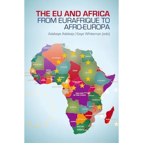 EU and Africa: From Eurafrique to Afro-Europa