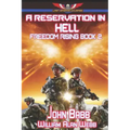A Reservation in Hell
