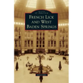French Lick and West Baden Springs