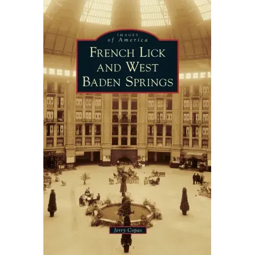 French Lick and West Baden Springs