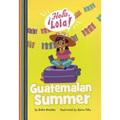 Guatemalan Summer