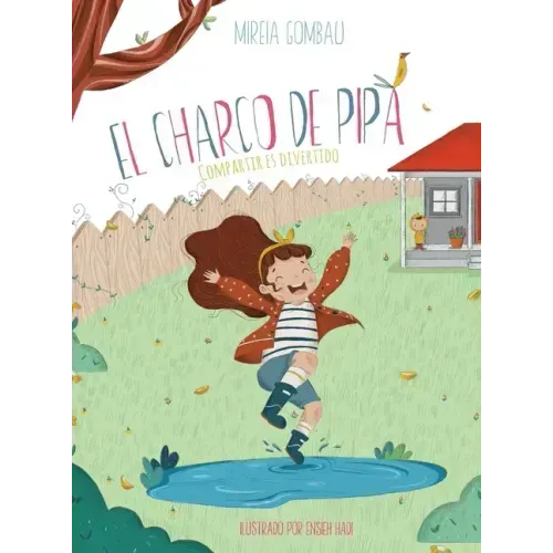 El charco de Pipa: Compartir es divertido